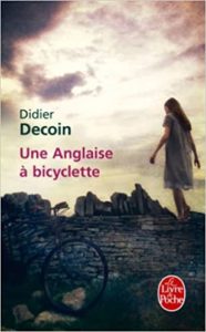 Une Anglaise à bicyclette (Didier Decoin)