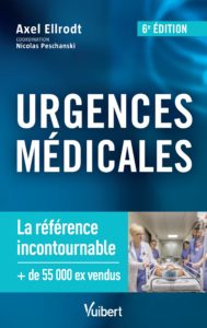 Urgences médicales (Axel Ellrodt, Nicolas Peschanski)