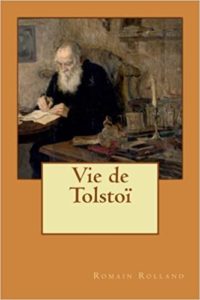Vie de Tolstoï Romain Rolland