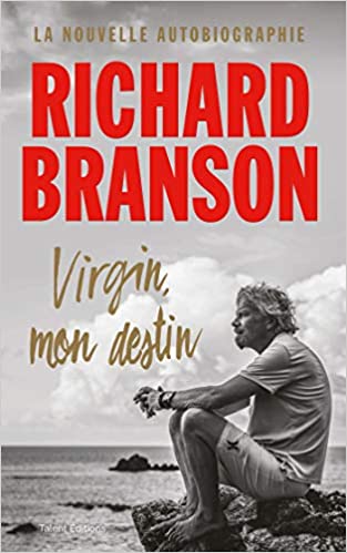 Les 5 meilleurs livres de Richard Branson