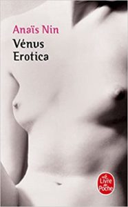 Vénus érotica Anaïs Nin