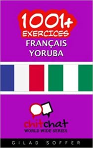 1001 exercices Français Yoruba Gilad Soffer
