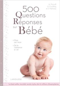 500 questions réponses sur bébé Heidi Murkoff Arlene Einsenberg Sandee Hathawat