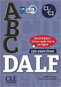 ABC DALF – Niveaux C1 C2 – Livre CD Isabelle Barrière Marie Louise Parizet