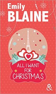 All I want for Christmas Emily Blaine