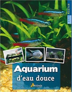 Aquarium d’eau douce Peter Hiscock Gina Sandford Stuart Thraves