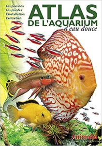 Atlas de l’aquarium d’eau douce Collectif