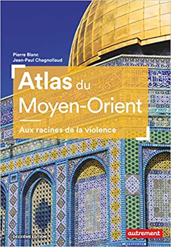 Les 5 Meilleurs Livres Pour Comprendre Le Moyen-Orient