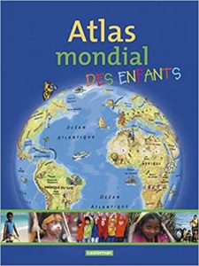 Atlas mondial des enfants Ingrid Peia Katja Rauschenberg Petra Dorkenwald