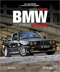 BMW – Les sportives mythiques Alain Chevalier Pierre Yves Gaulard
