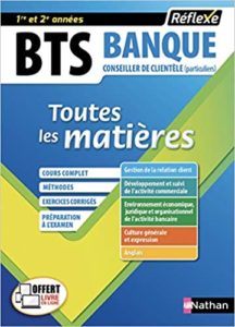 BTS Banque – Option Conseiller de clientèle – Toutes les matières Dominique Albertino Véronique Calandin Laurence Hugounenq
