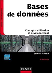 Bases de données – Concepts utilisation et développement Jean Luc Hainaut