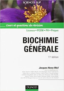 Biochimie générale – Cours et questions de révision Jacques Henry Weil