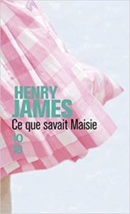 Ce que savait Maisie Henry James