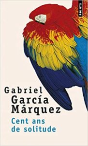 Cent ans de Solitude Gabriel Garcia Márquez 1