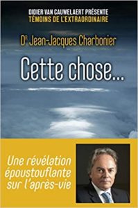 Cette chose… Jean Jacques Charbonier