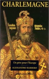 Charlemagne Alessandro Barbero