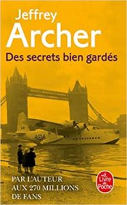 Chroniques des Clifton tome 3 Des secrets bien gardés Jeffrey Archer