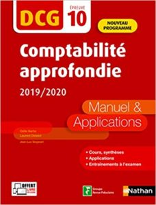 Comptabilité approfondie – DCG 10 – Manuel et applications Odile Barbe Laurent Didelot Jean Luc Siegwart