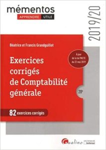 Comptabilité générale 80 exercices corrigés Béatrice Grandguillot Francis Grandguillot