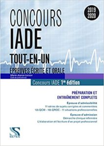 Concours IADE – Préparation et entraînement complets – Épreuves d’admissibilité et d’admission Marie Jeanne Lorson