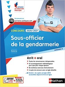 Concours externe Sous officier de la gendarmerie – Catégorie B – Intégrer la fonction publique Collectif
