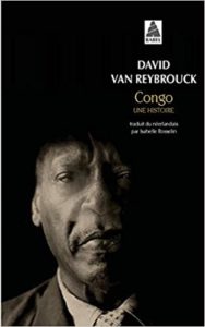 Congo – Une Histoire David Van Reybrouck