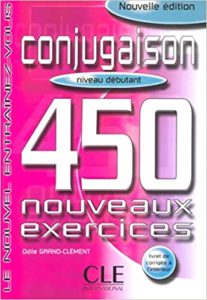 Conjugaison 450 exercices – Niveau débutant – Cahier d’exercices Odile Grand Clement