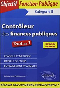 Contrôleur des Finances Publiques Catégorie B – Tout en 1 Philippe Jean Quillien