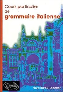 Cours particulier de grammaire italienne Flora Barou Lachkar