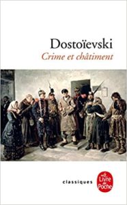 Crime et châtiment Fiodor Dostoïevski
