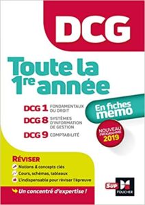DCG Toute la 1ère année du DCG 1 5 8 9 en fiches Françoise Rouaix