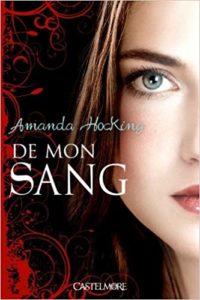 De mon sang – Tome 1 – De mon sang Amanda Hocking