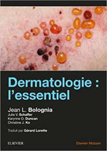 Dermatologie l’essentiel Jean L. Bolognia Julie Schaffer Karynne Duncan