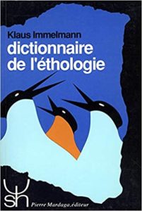 Dictionnaire de l’éthologie Klaus Immelmann