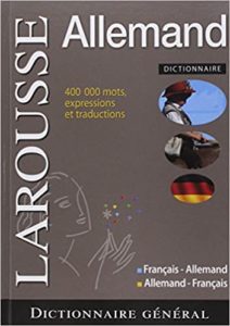 Dictionnaire général Larousse – Français Allemand et Allemand Français Pierre Grappin