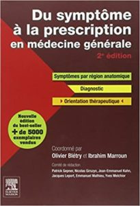 Du symptôme à la prescription en médecine générale Olivier Blétry Ibrahim Marroun