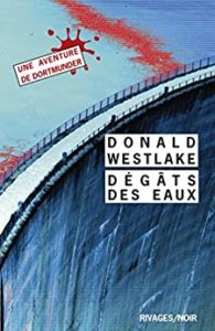 Dégâts des eaux Donald E. Westlake