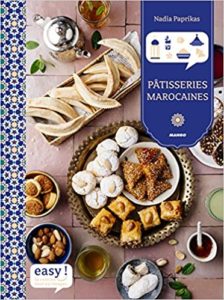 Easy – Pâtisseries marocaines Nadia Paprikas Aimery Chemin