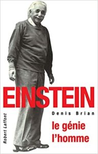 Einstein – Le génie l’homme Denis Brian