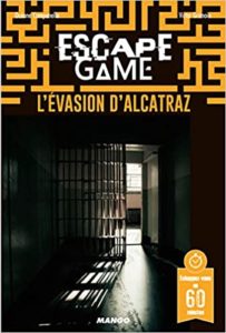 Escape Game l’évasion d’Alcatraz Océane Campanella Victor Grimoin Emmanuel Grard