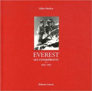 Everest – Les conquérants 1852 1953 Gilles Modica