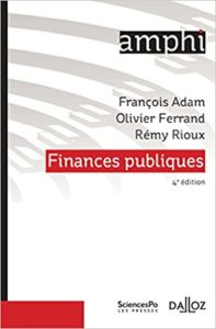 Finances publiques François Adam Olivier Ferrand Rémy Rioux