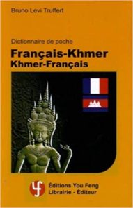 Français Khmer Khmer Français dictionnaire de poche Bruno Lévy Truffert