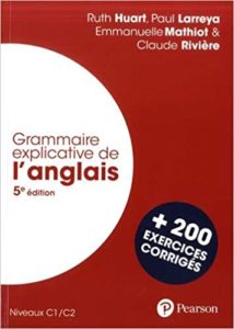Grammaire explicative de l’anglais Paul Larreya Claude Rivière