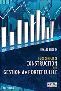 Guide complet de construction et de gestion de portefeuille Lukasz Snopek