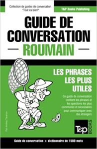 Guide de conversation Français Roumain et dictionnaire concis de 1500 mots Andrey Taranov