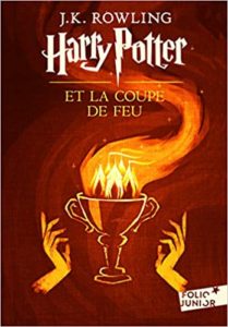 Harry Potter tome 4 Harry Potter et la Coupe de Feu J. K. Rowling