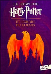 Harry Potter tome 5 Harry Potter et l’Ordre du Phénix J. K. Rowling