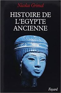 Histoire de l’Egypte ancienne Nicolas Grimal